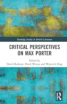 Critical Perspectives on Max Porter (Routledge Studies in British Literature)-Wow! eBook