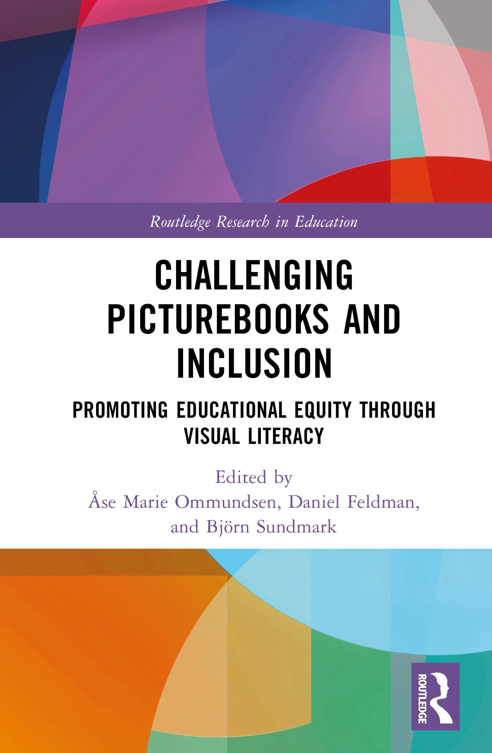 Challenging Picturebooks and Inclusion: Promoting Educational Equity Through Visual Literacy