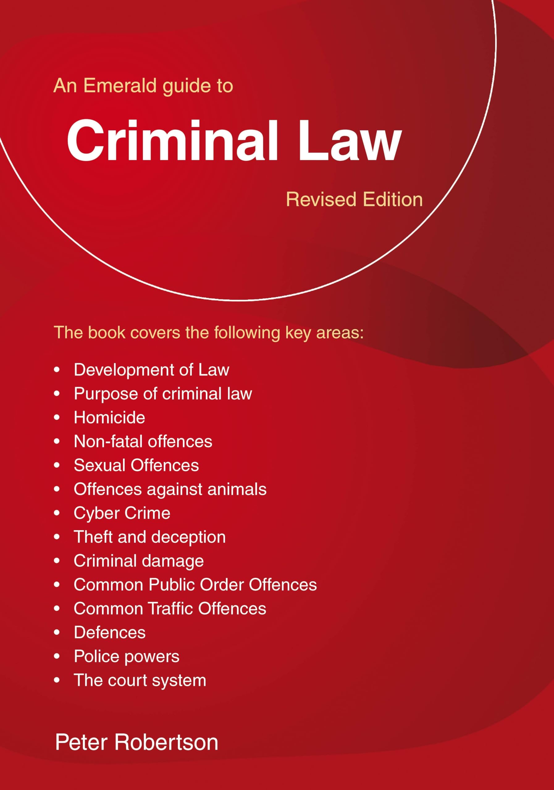An Emerald Guide to Criminal Law: Revised Edition