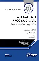 A Boa-Fé no Processo Civil