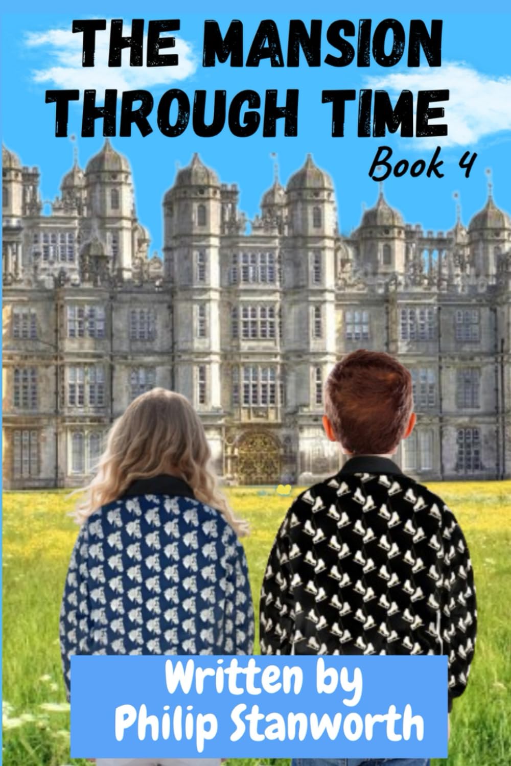 The Mansion Through Time Book 4: (A Time Travel Adventure)