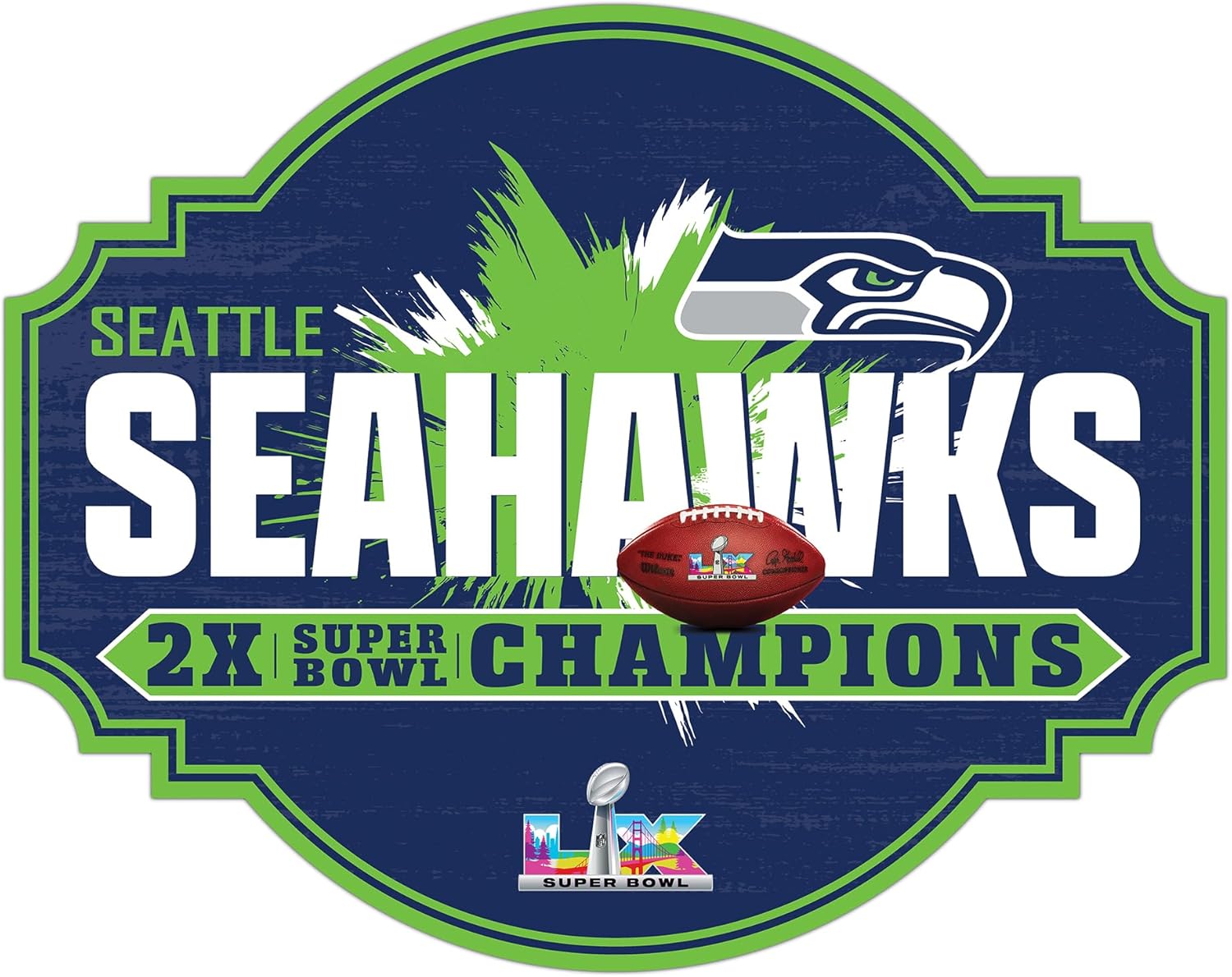 Fan Creations Seattle Seahawks Two-Time Super Bowl Champions 24" Wall Tavern Sign