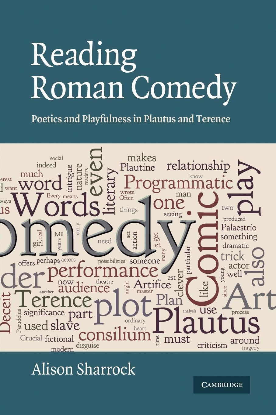 Reading Roman Comedy by Alison Sharrock - 9781107403871