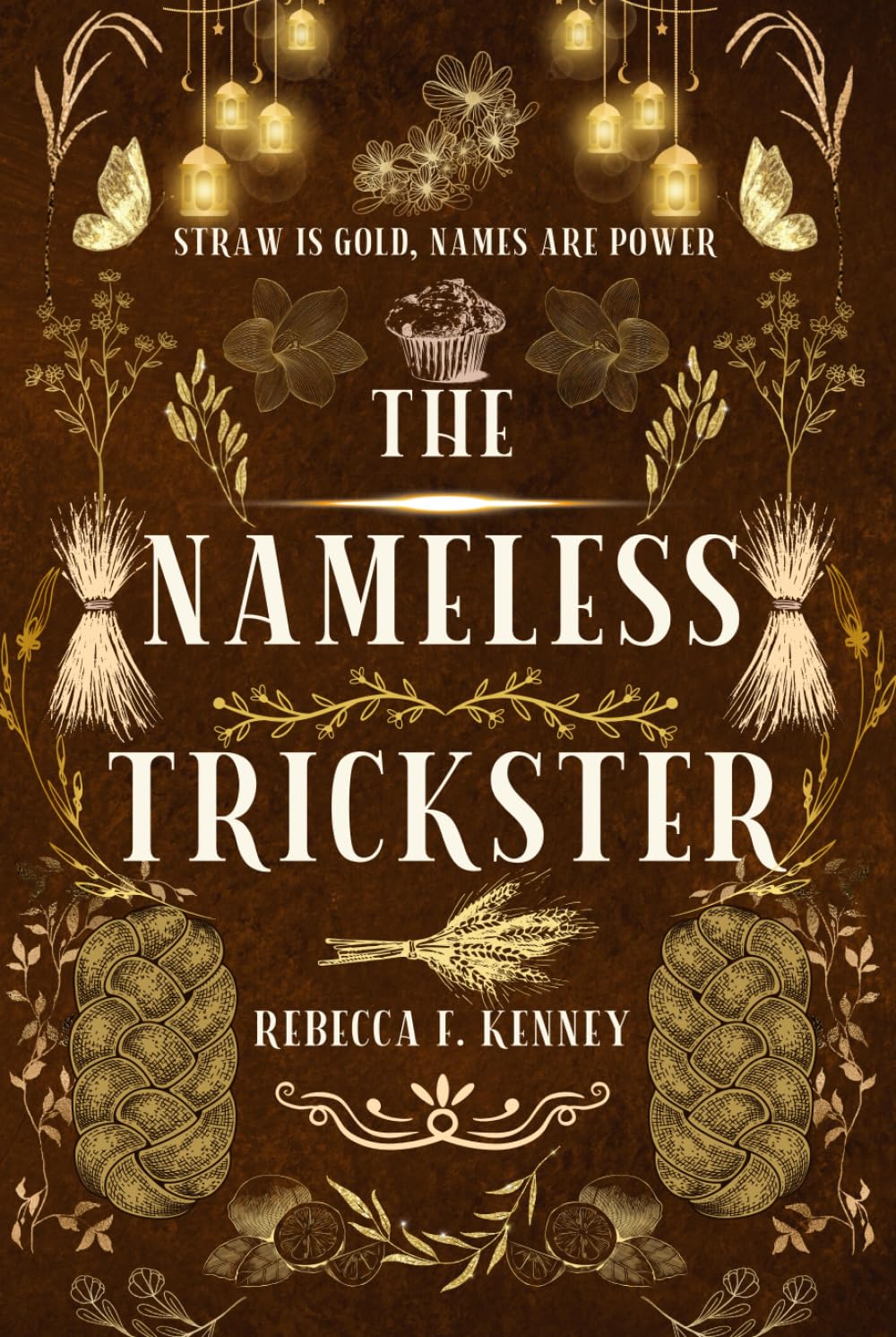 The Nameless Trickster: A Rumplestiltskin Retelling (Beloved Villains)