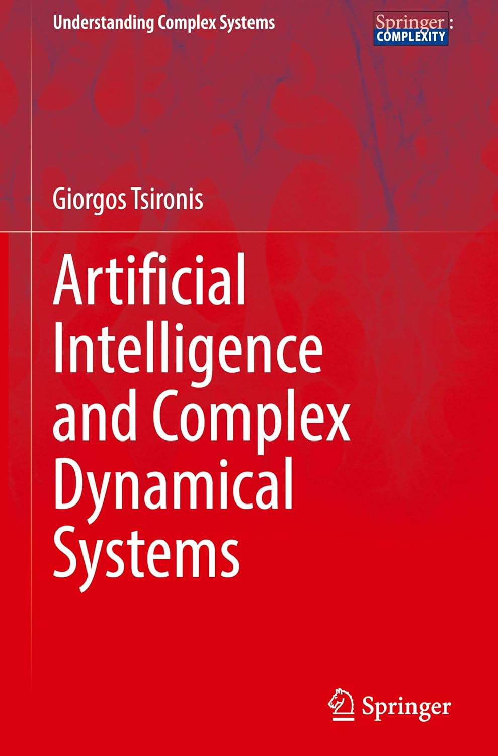 Artificial Intelligence and Complex Dynamical Systems (Understanding Complex Systems)