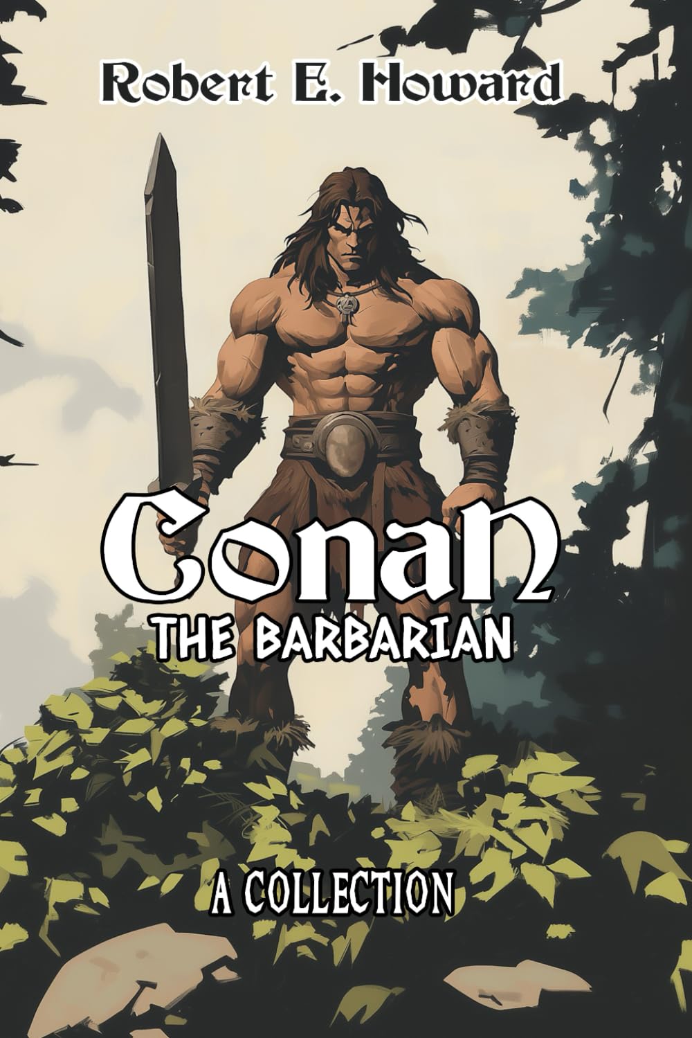 Conan the Barbarian: A Collection