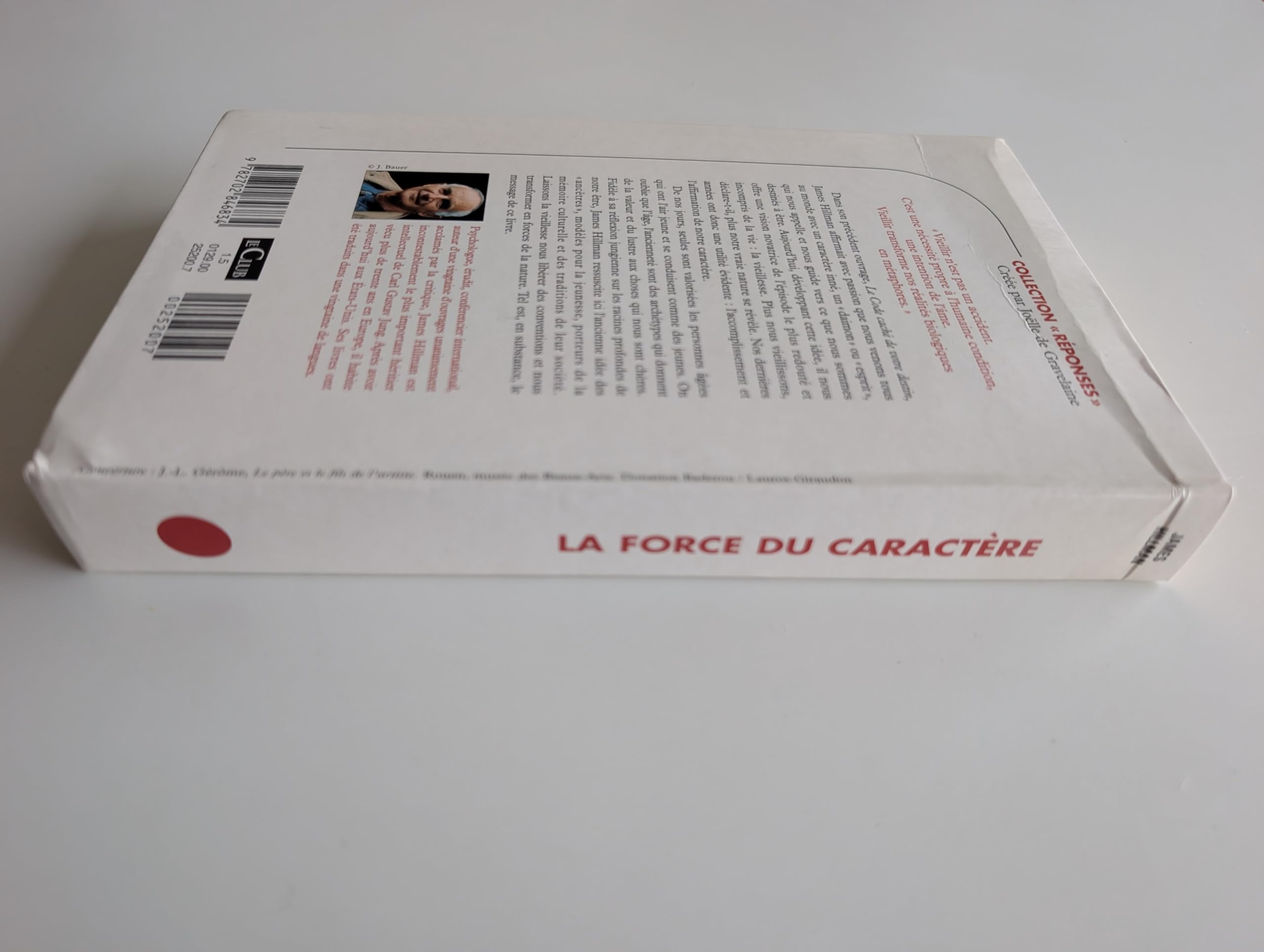 La force du caractère : A quoi sert la vieillesse ?