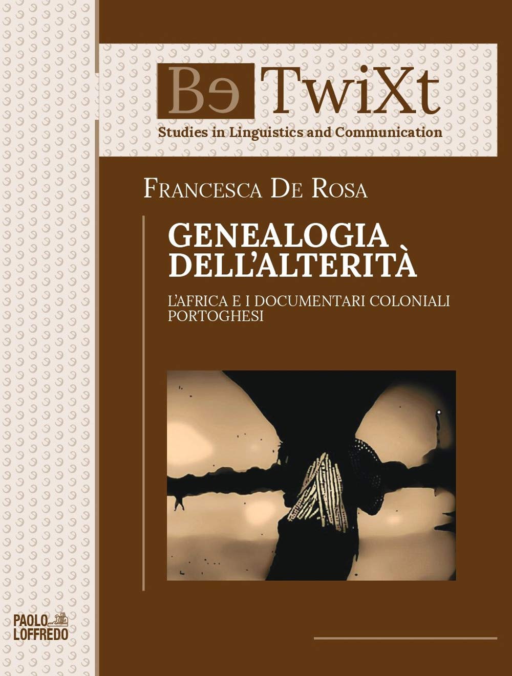 Genealogia dell'alterità. L’Africa e i documentari coloniali portoghesi: BE