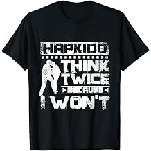 Hapkido think twice because I won't T-Shirt