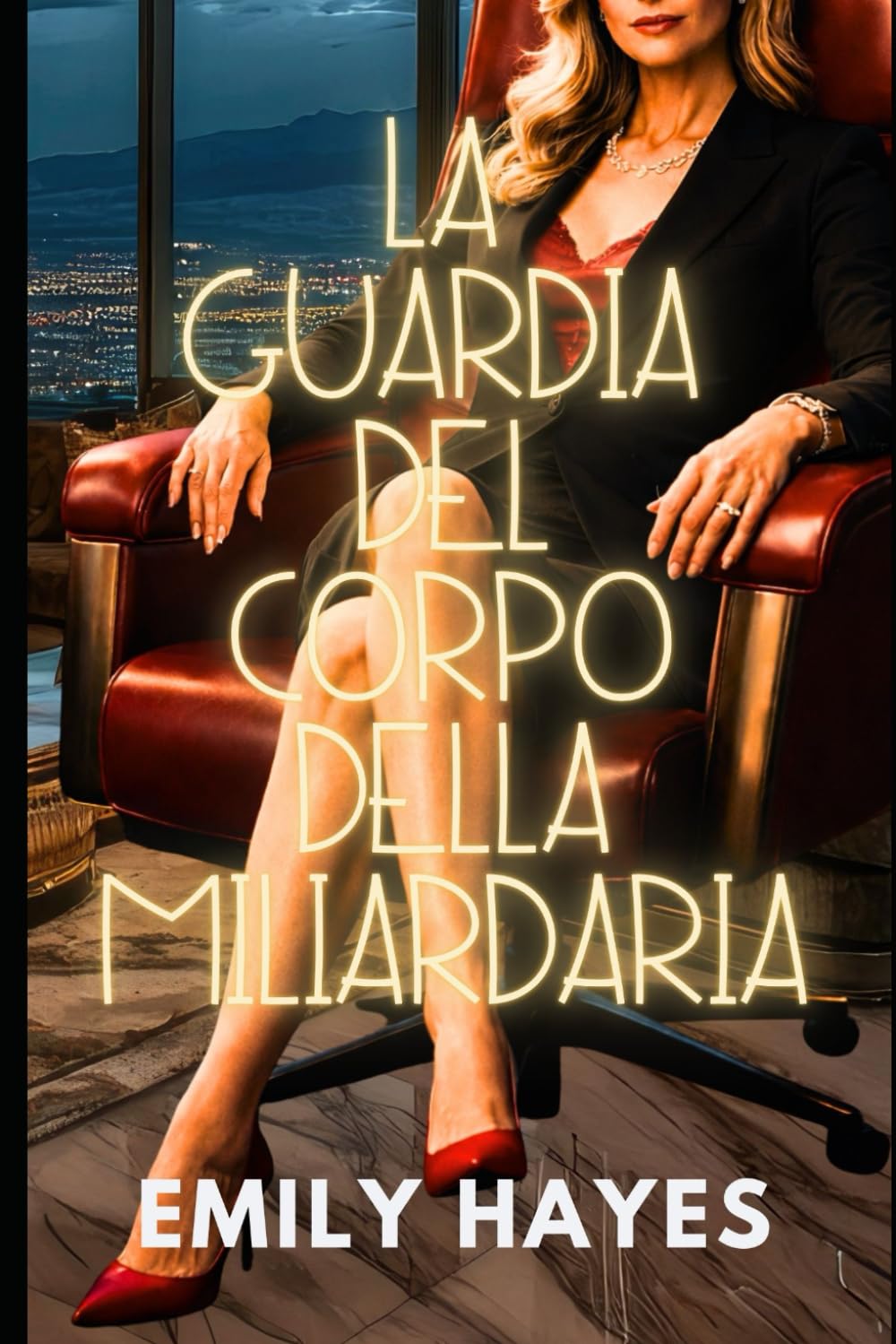 La Guardia del Corpo della Miliardaria: Una romance saffica Ice Queen, intensa e bollente (Phoenix Ridge Billionarie)