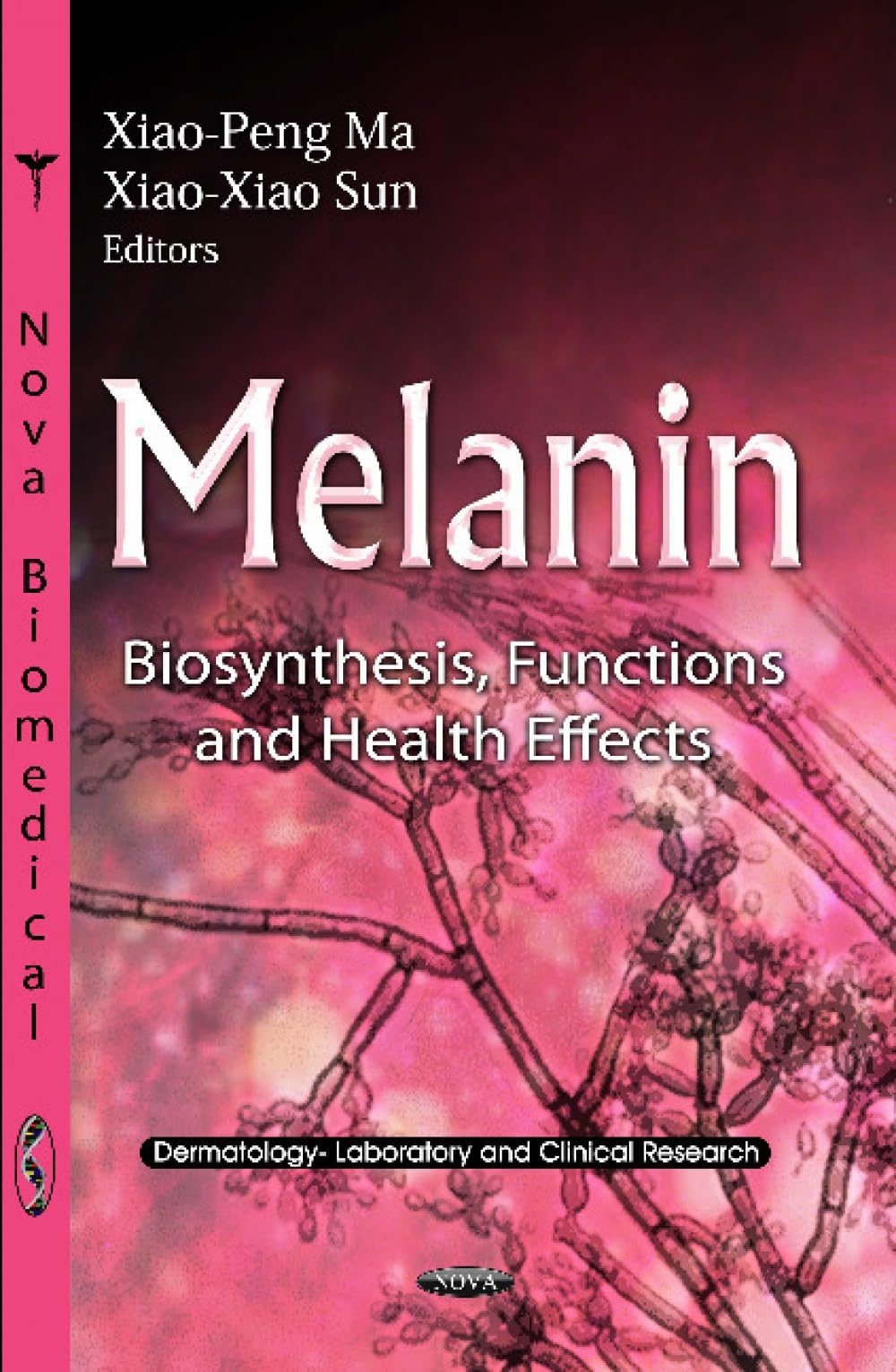 Buy Melanin: Biosynthesis, Functions and Health Effects — BookShops.in