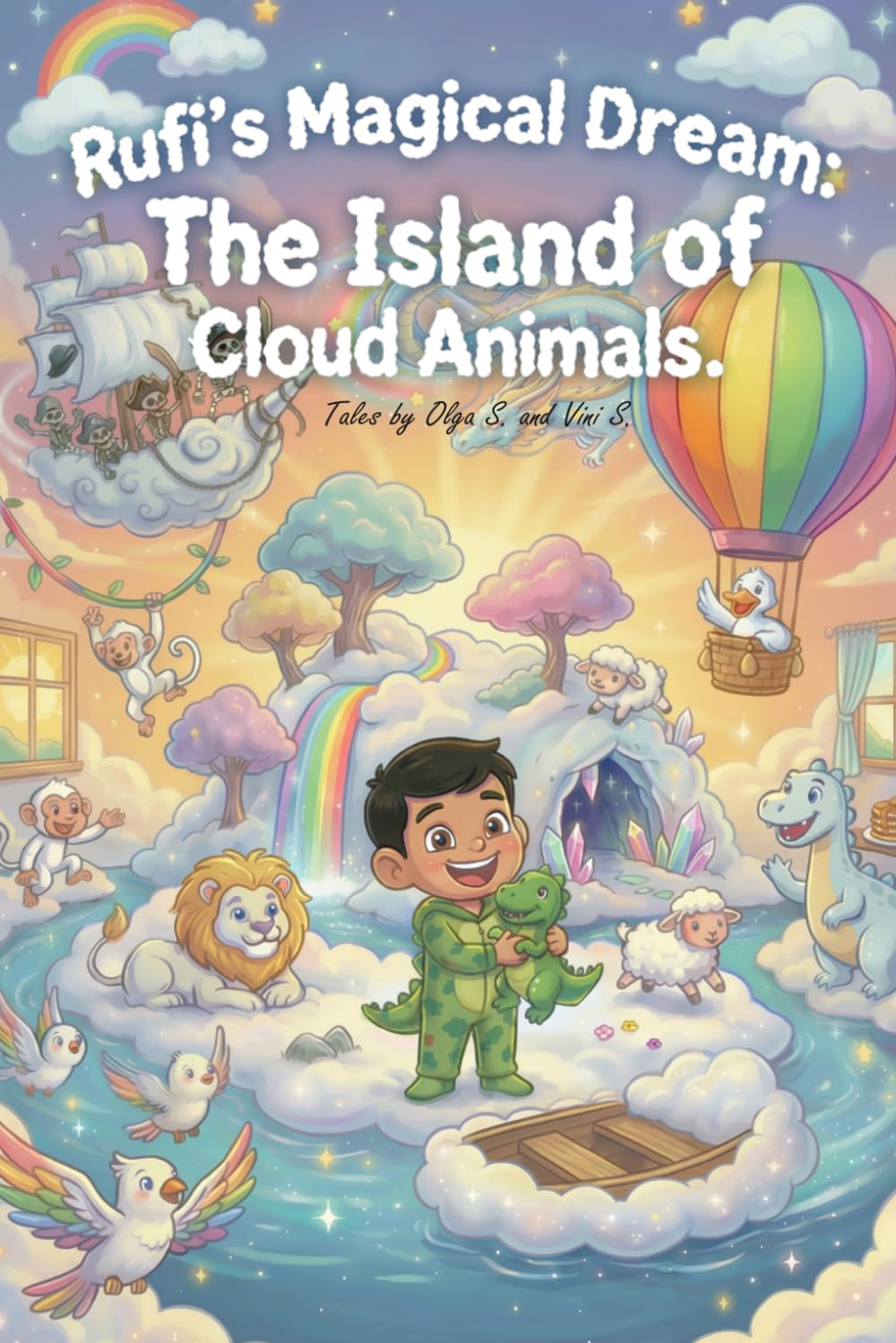 Rufi's Magical Dream: The Island of Cloud Animals!