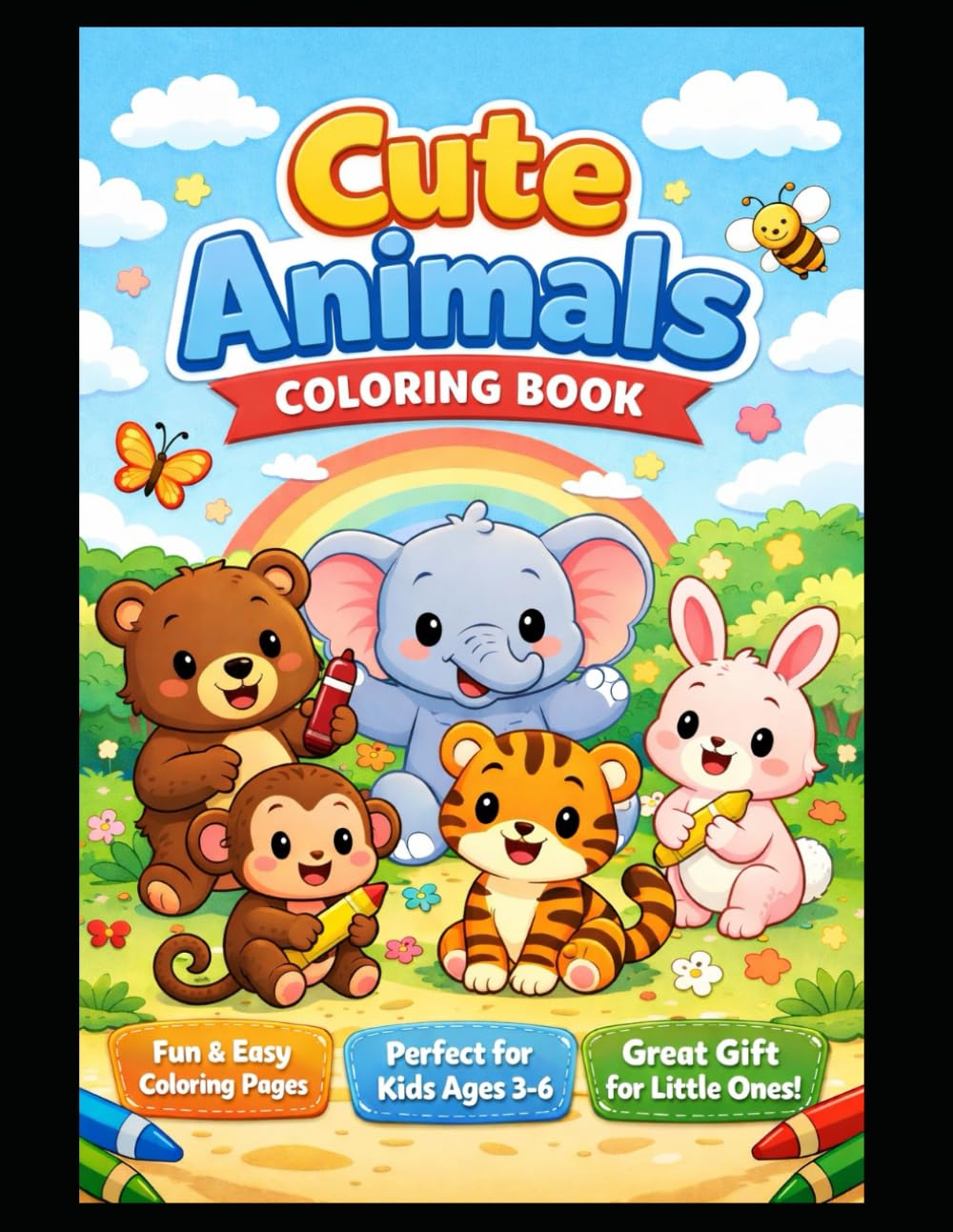 Cute Animals Coloring Book: Fun and Easy Coloring Book for Kids Ages 3-6
