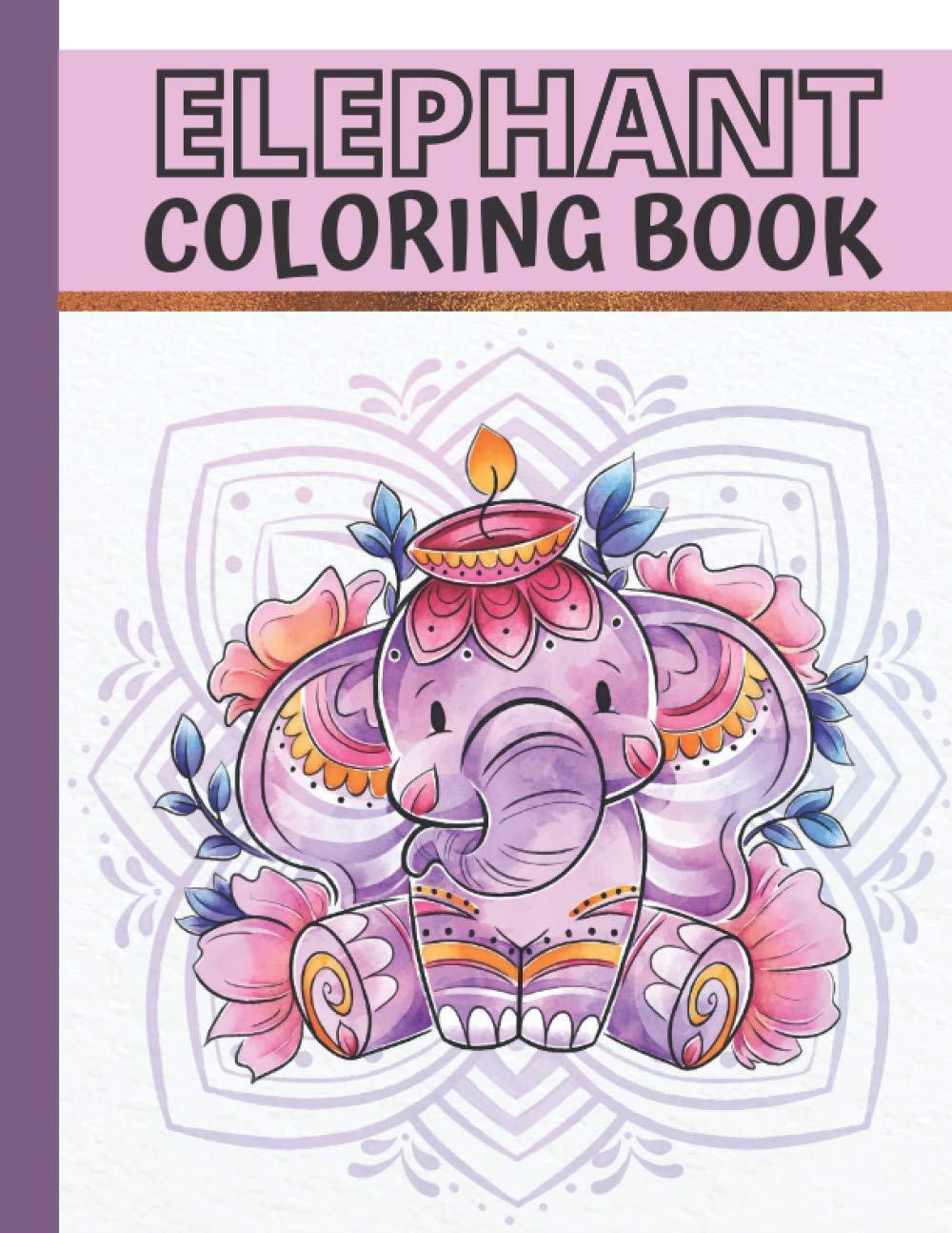 Elephant Coloring Book: Jungle Animal Coloring Book for Kids, Teens & Young Adults