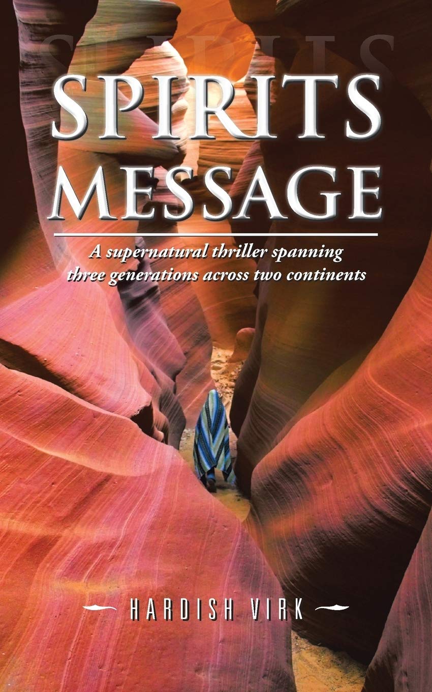 Spirits Message: A supernatural thriller spanning three generations across two continents