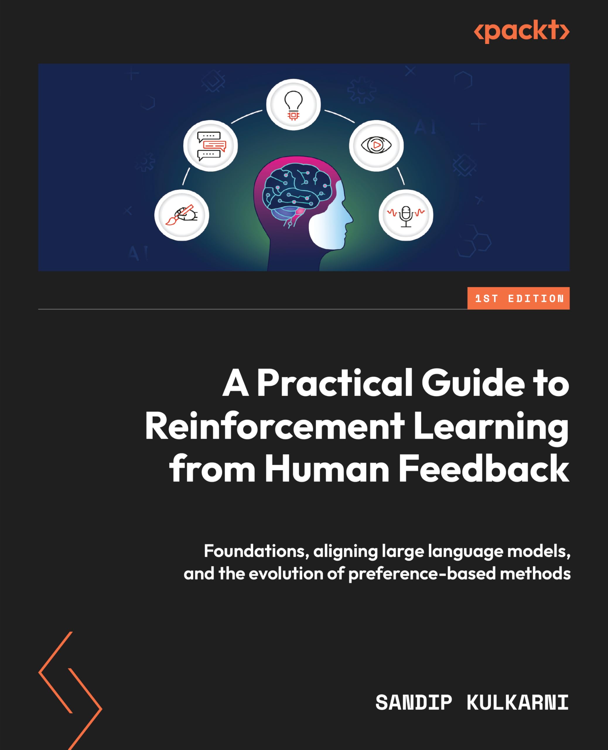A Practical Guide to Reinforcement Learning from Human Feedback: Foundations, aligning large language models, and the evolution of preference-based methods