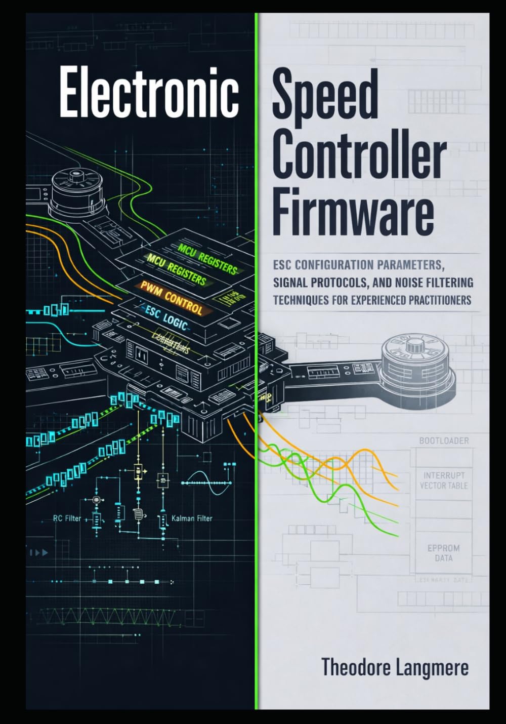Electronic Speed Controller Firmware: ESC Configuration Parameters, Signal Protocols, and Noise Filtering Techniques for Experienced Practitioners