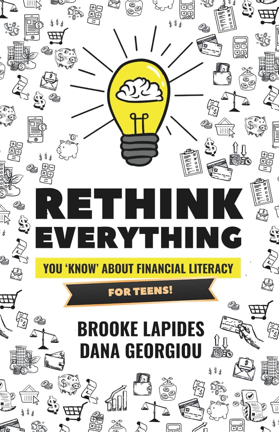Rethink Everything You 'Know' About Financial literacy—For Teens!      Paperback – April 3, 2025