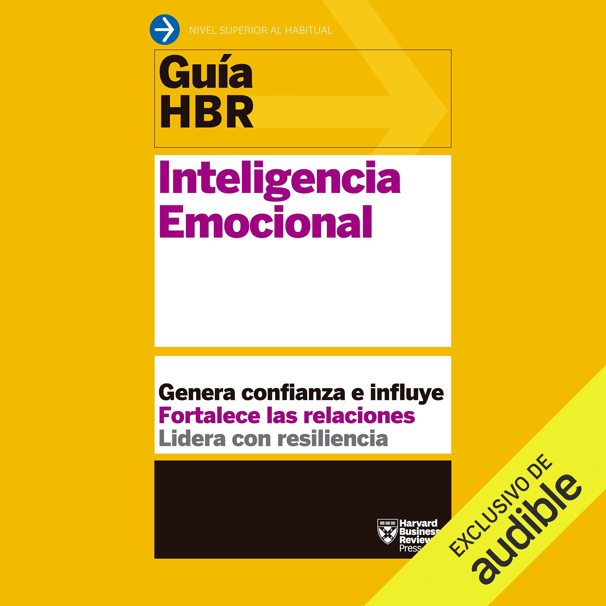 Cover art for Guías HBR: Inteligencia emocional [HBR Guides: Emotional Intelligence]