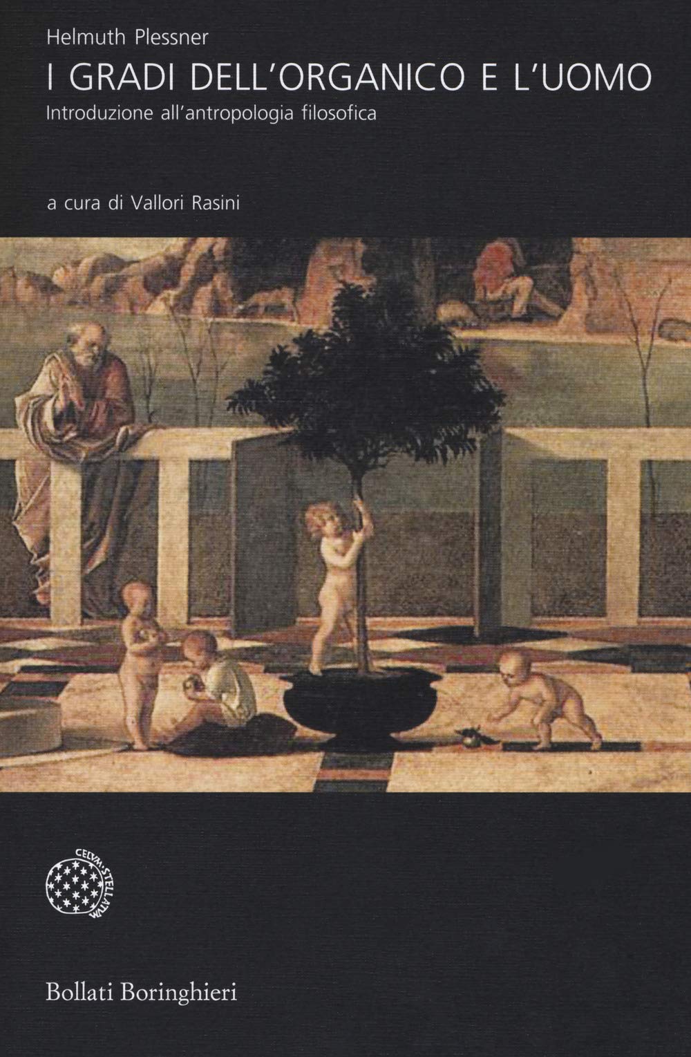 I Gradi Dell'organico E L'uomo. Introduzione All'antropologia Filosofica. Nuova Ediz. - 4