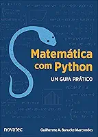 Matemática com Python: um Guia Prático