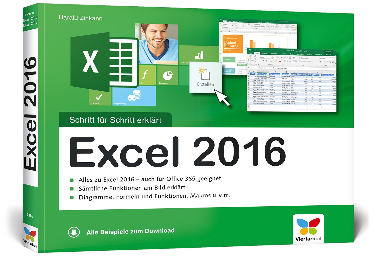 Excel 2016 - Schritt für Schritt erklärt: Alles auf einen Blick - so nutzen Sie Excel 2016 optimal. Mit allen Beispielen zum Download. Komplett in Farbe. Für Einsteiger und Umsteiger.