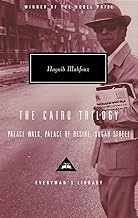 The Cairo Trilogy: Palace Walk, Palace of Desire, Sugar Street (Everyman's Library)