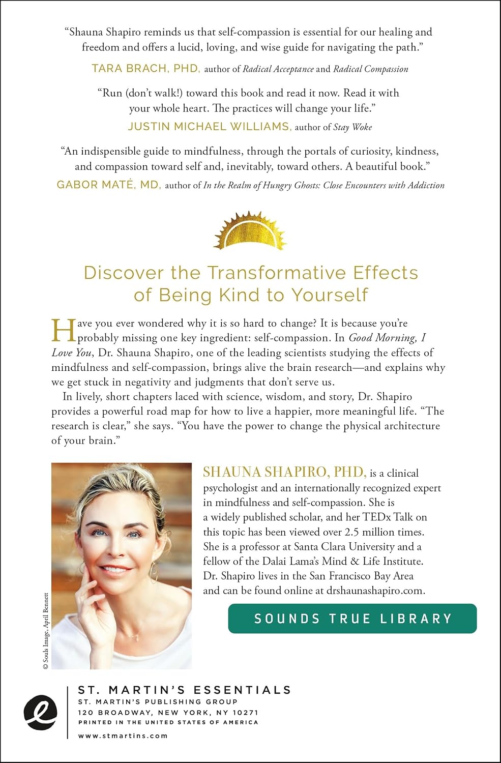 Good Morning, I Love You: Mindfulness and Self-Compassion Practices to Rewire Your Brain for Calm, Clarity, and Joy