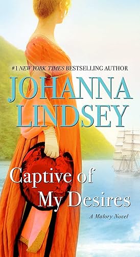 Captive of My Desires A Malory Novel (Malory-Anderson Family Book 8)