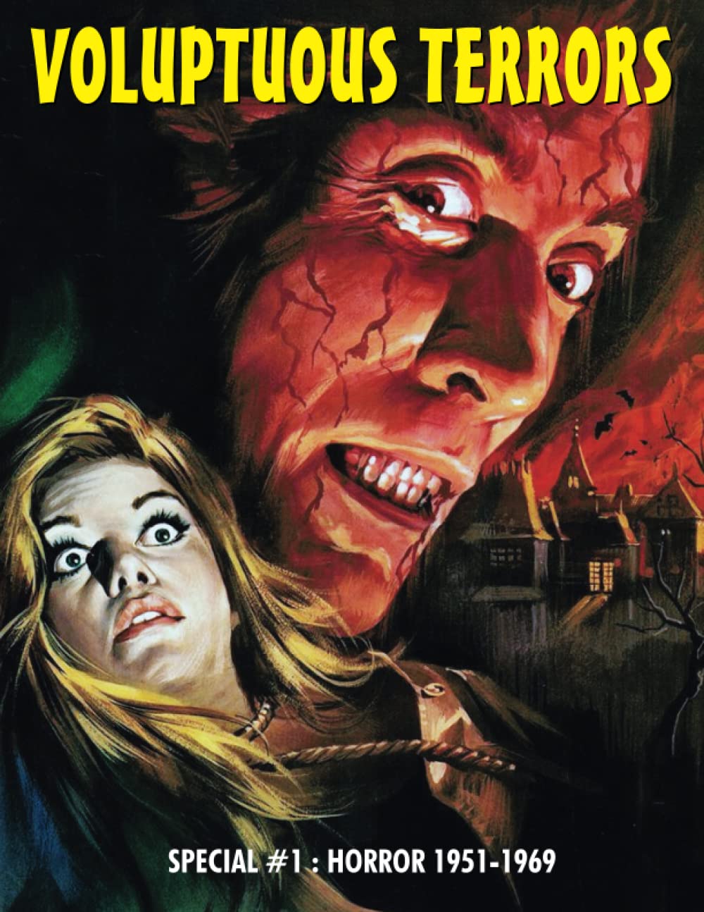 VOLUPTUOUS TERRORS Special #1: Horror (1951-1969) (The Art of Cinema)