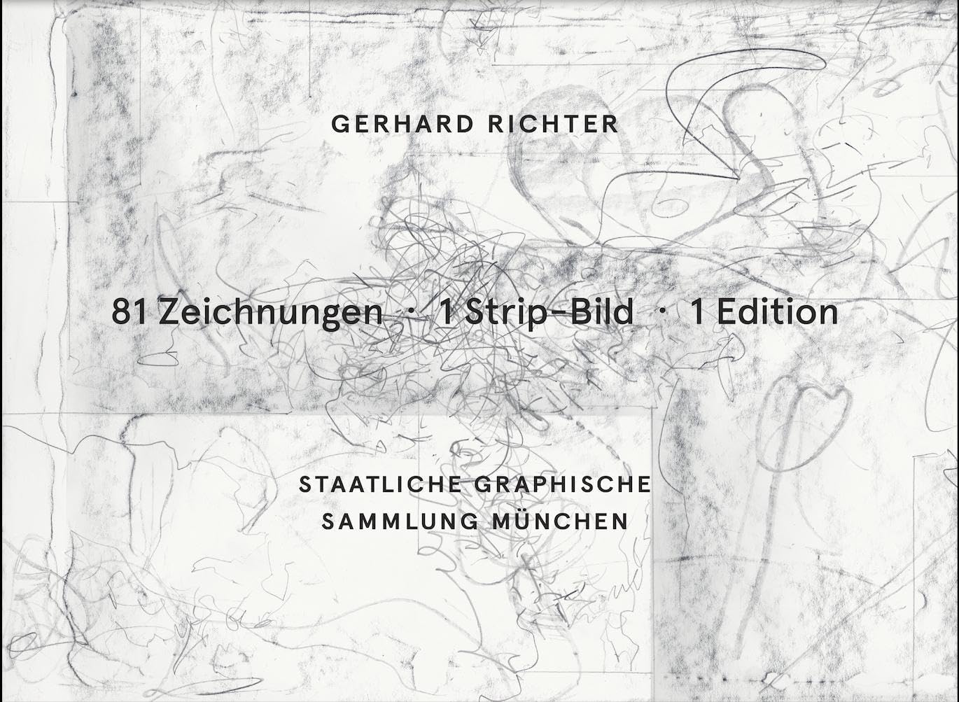 Gerhard Richter. 81 Zeichnungen • 1STRIP • 1 Edition: Staatliche Graphische Sammlung München
