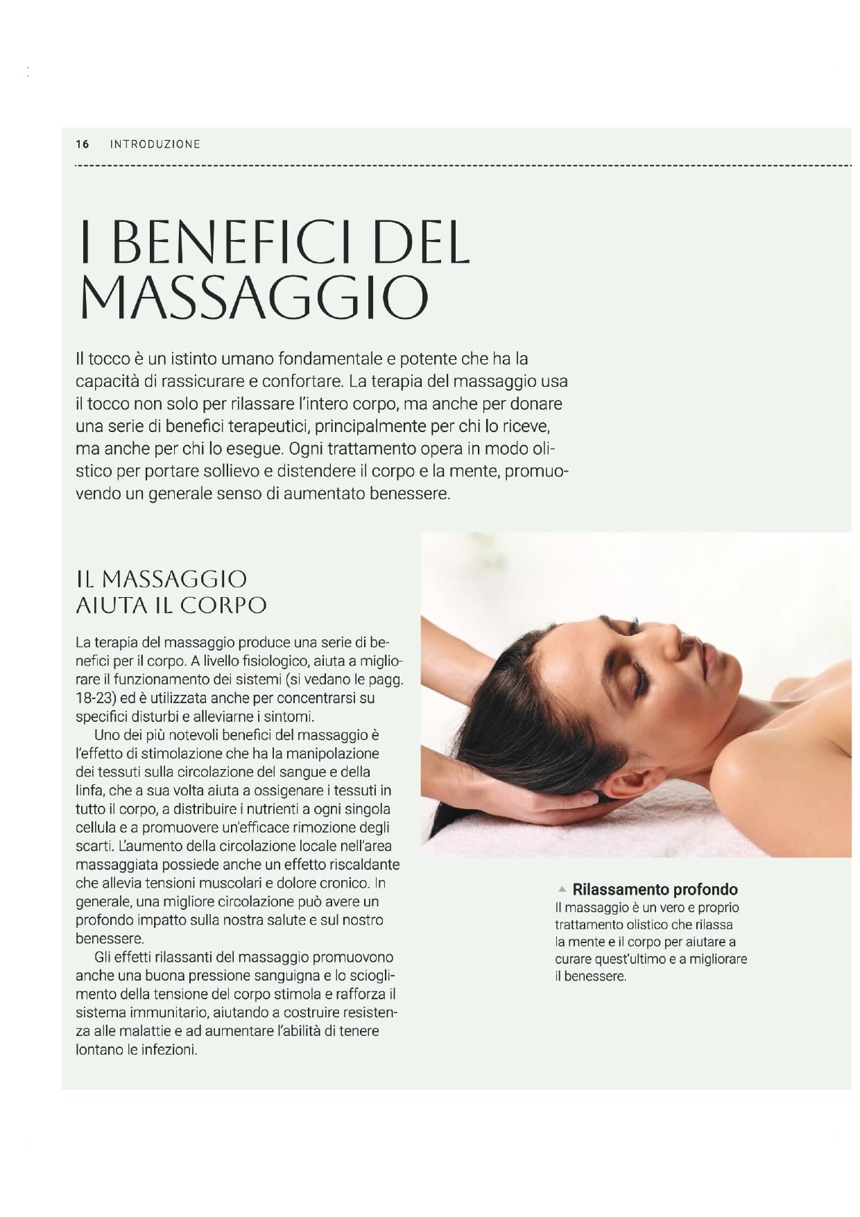 Enciclopedia del massaggio. Guida illustrata a tutte le tecniche, con indicazioni passo passo e approfondimenti