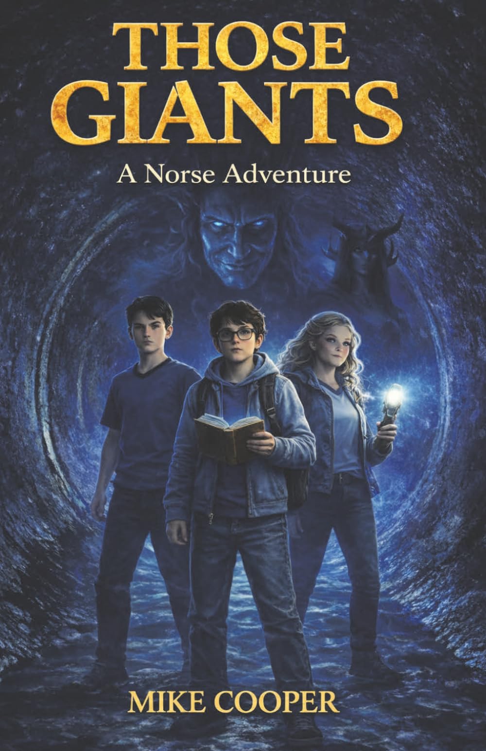 Those Giants: A Norse Adventure: 2 (The Viking Chronicles)