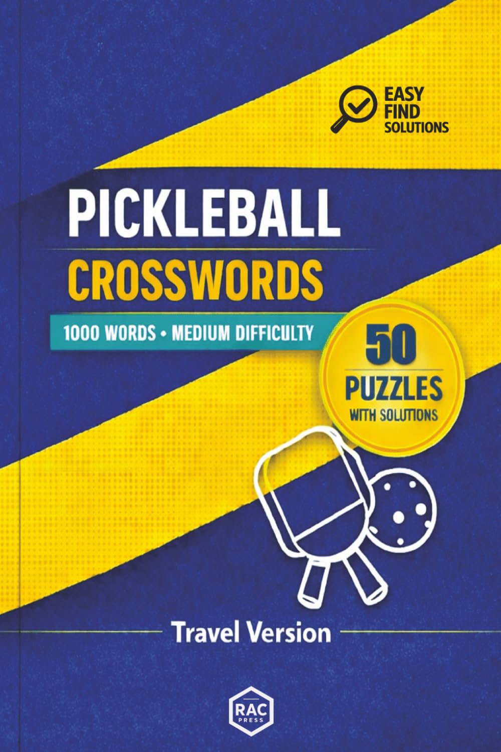 Pickleball Crossword Puzzles, Medium Difficulty: Includes 50 themed puzzles and interesting trivia facts (Sport Related Puzzles)
