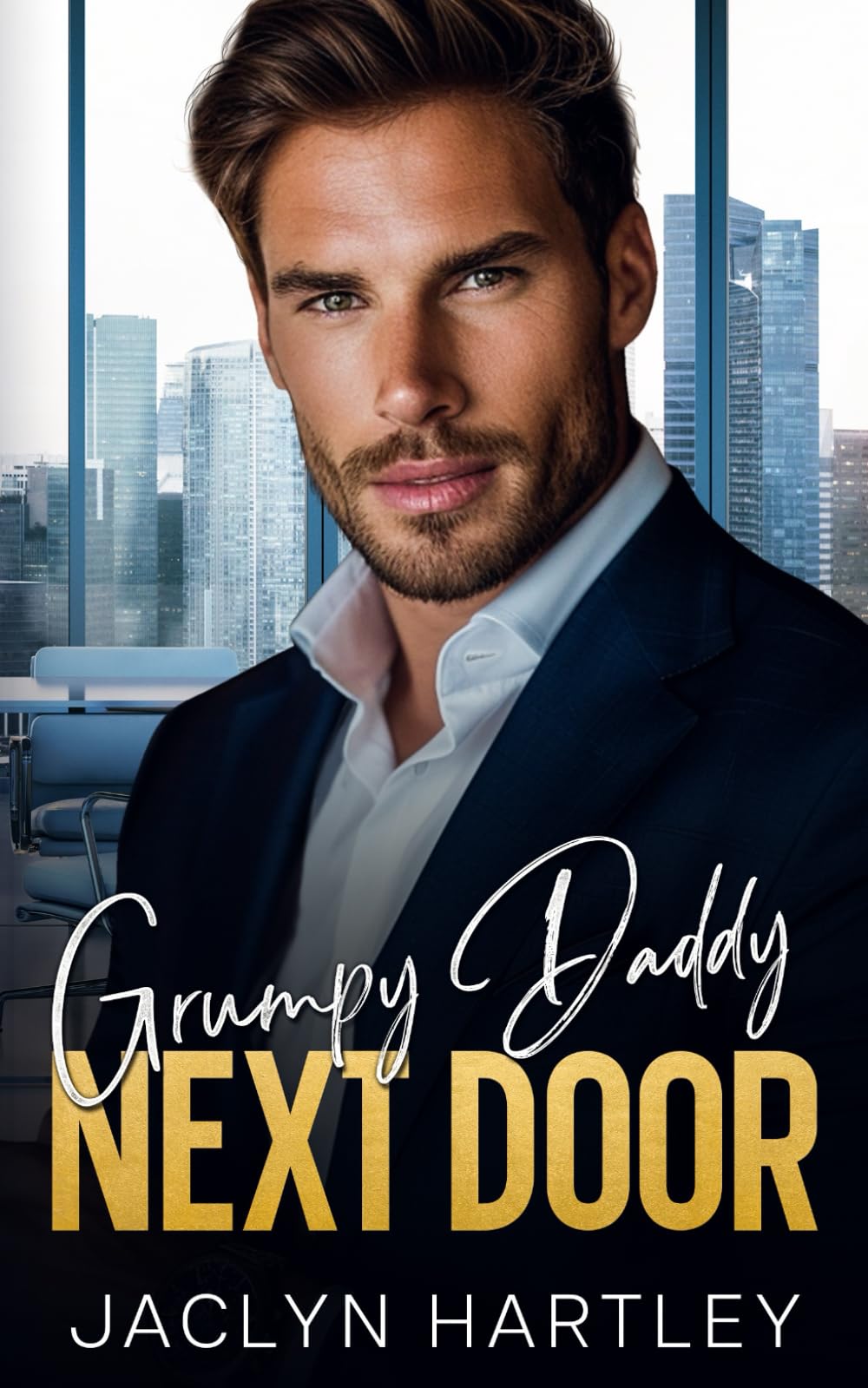 Grumpy Daddy Next Door: A Single Dad Surprise Pregnancy Romance
