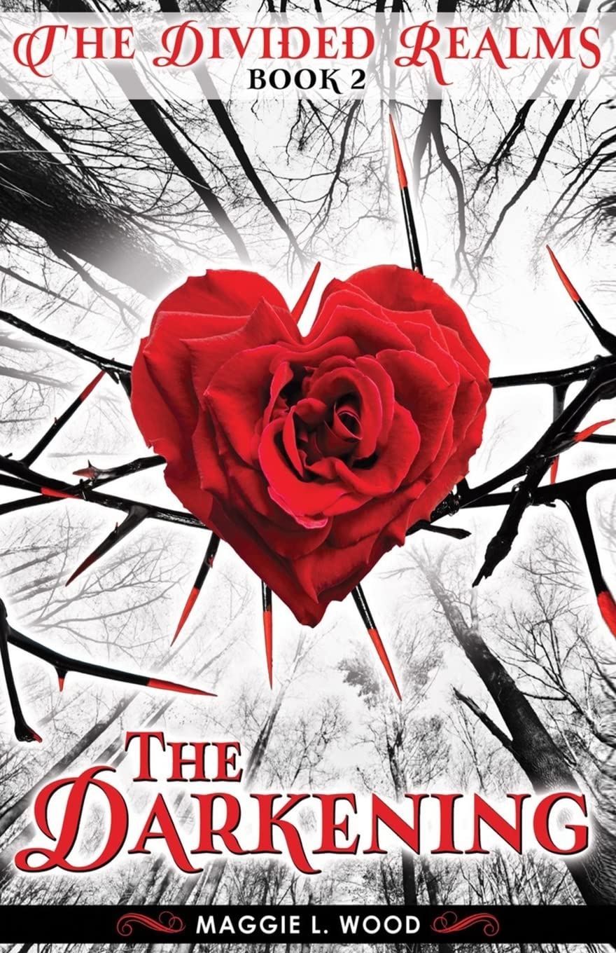 The Darkening: Volume 2 (The Divided Realms)
