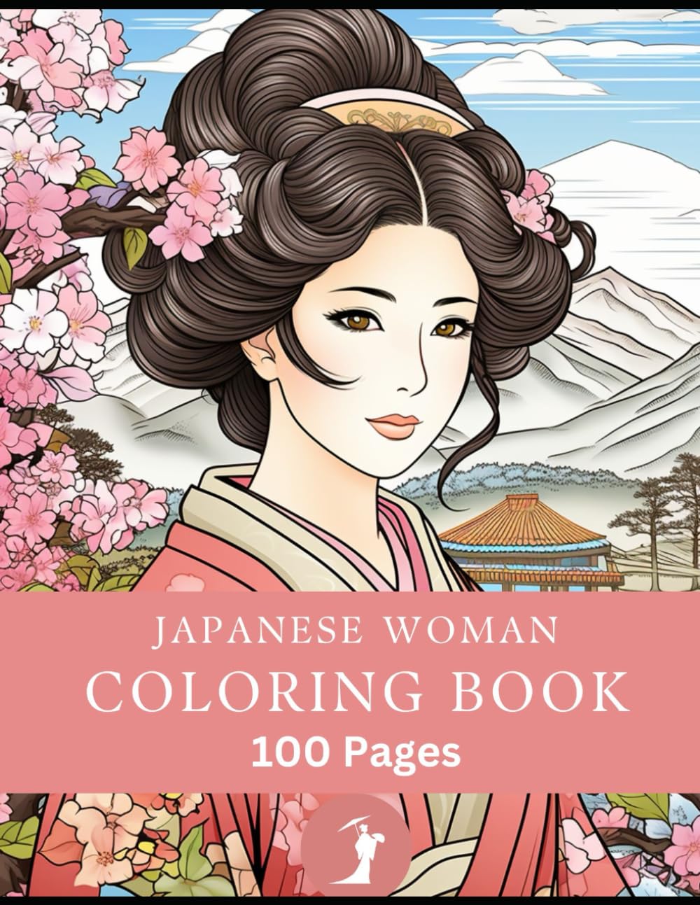 Japanese Woman Adult Coloring Book: 100 Pages