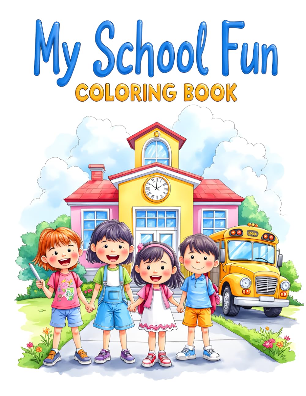My School Fun Coloring Book
