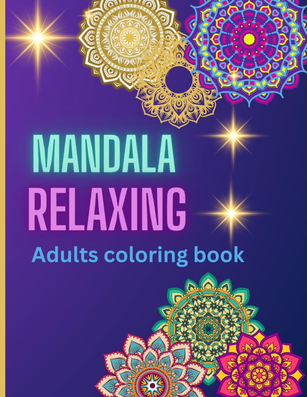 Mandala relaxing coloring book Mindful adult coloring pages: stress relief