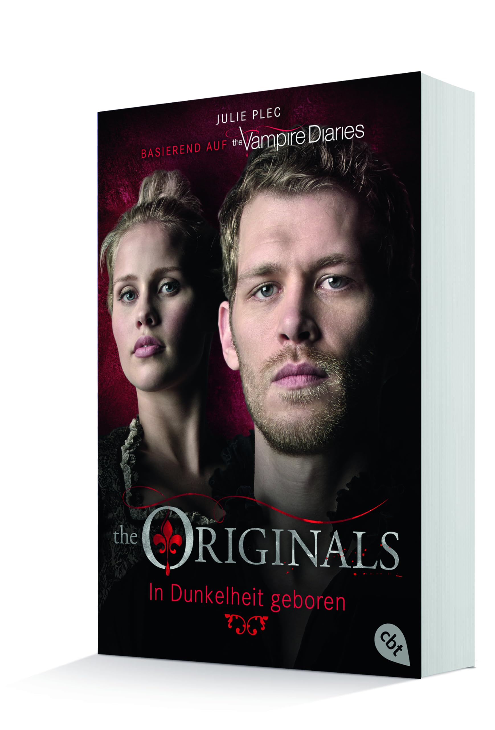 THE ORIGINALS - In Dunkelheit geboren (THE ORIGINALS-Reihe)