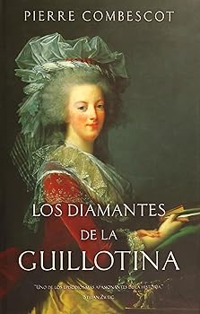 DIAMANTES DE LA GUILLOTINA,...