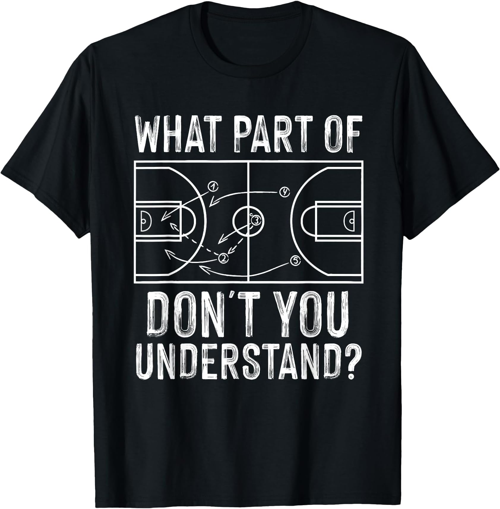 Funny Basketball Coach Design Men Women Ball Game Trainers T-Shirt Small