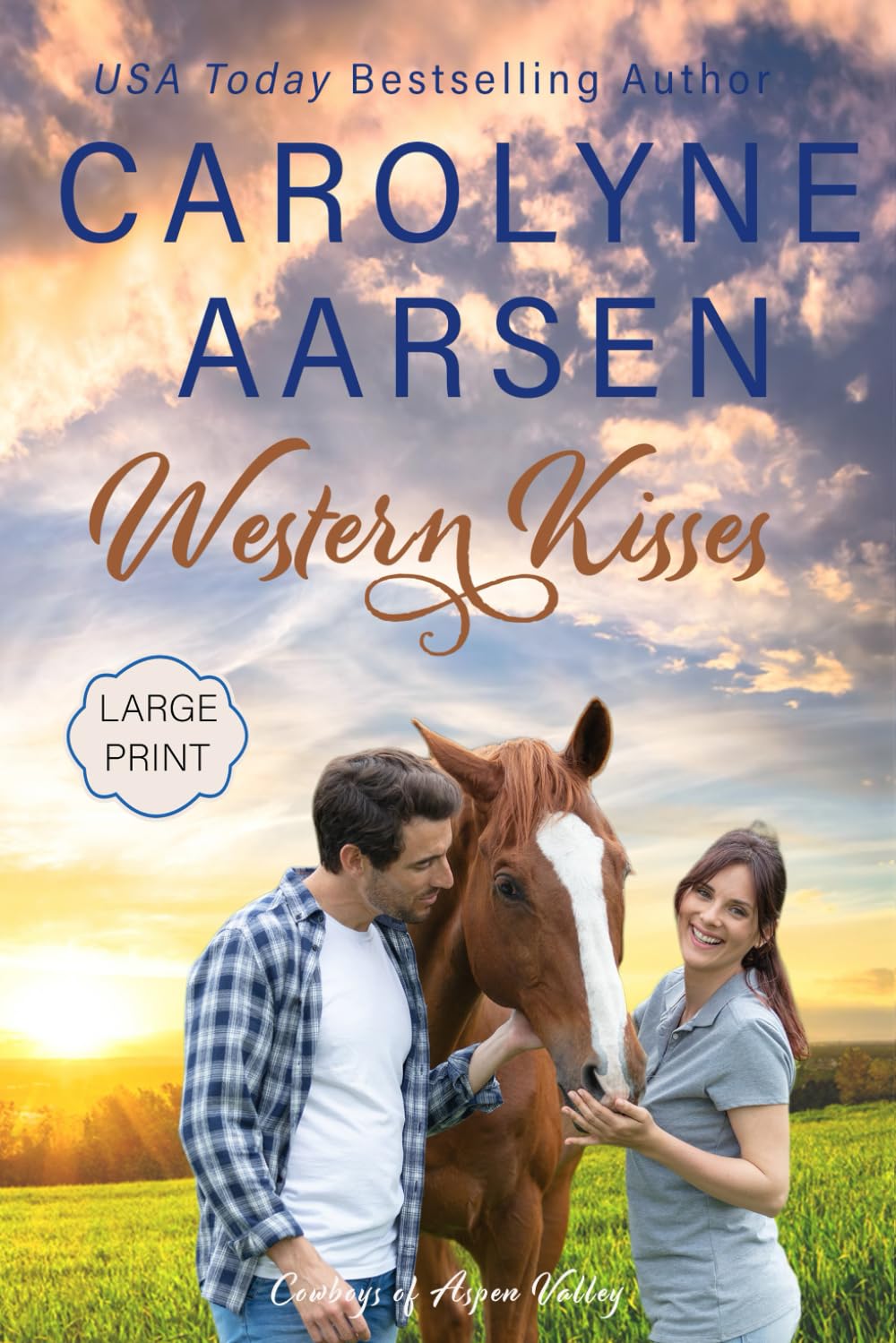 Western Kisses Large Print: A Sweet Cowboy Romance (Cowboys of Aspen Valley)