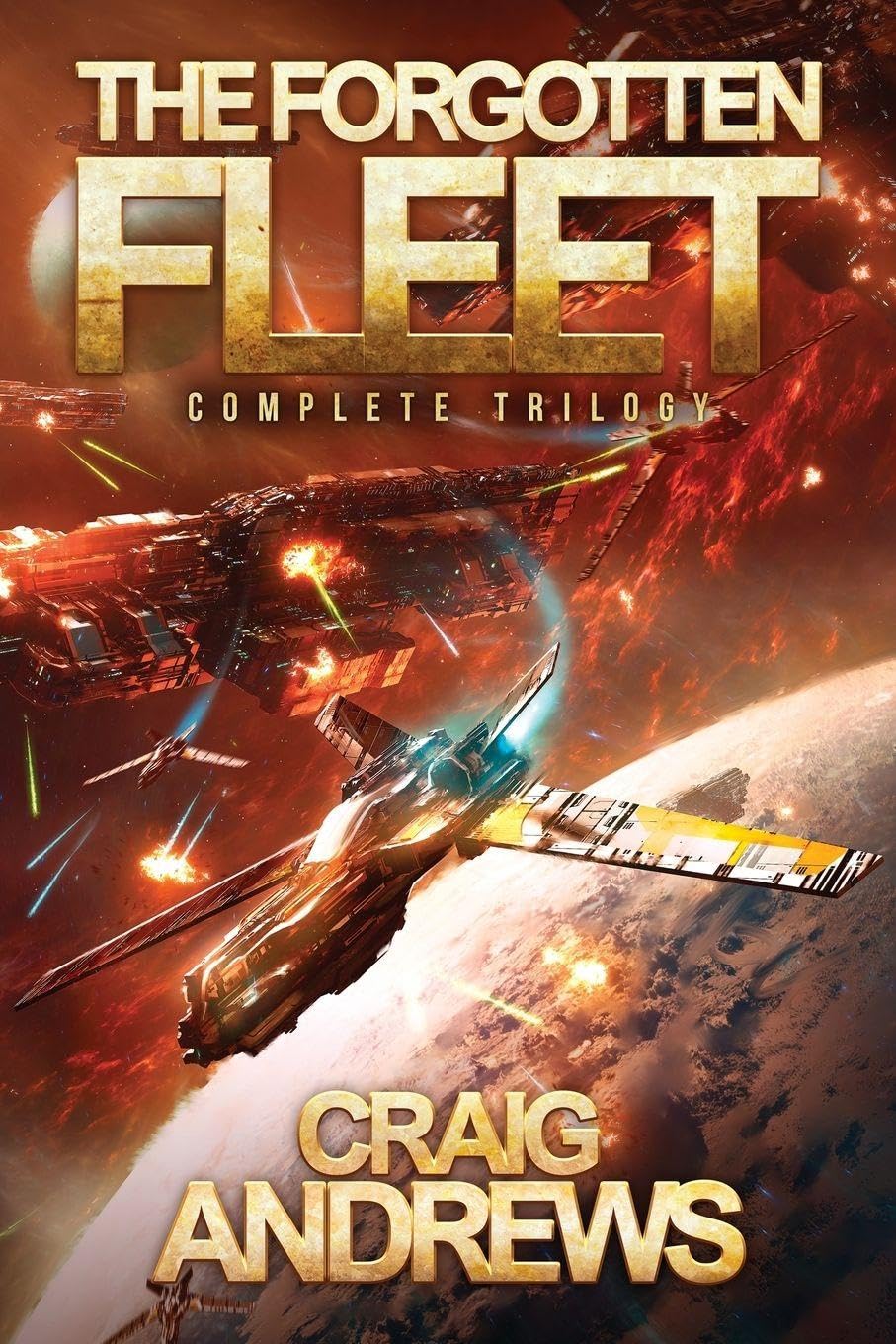 The Forgotten Fleet: Complete Trilogy