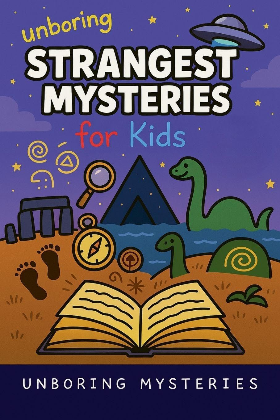 Unboring Strangest Mysteries for Kids