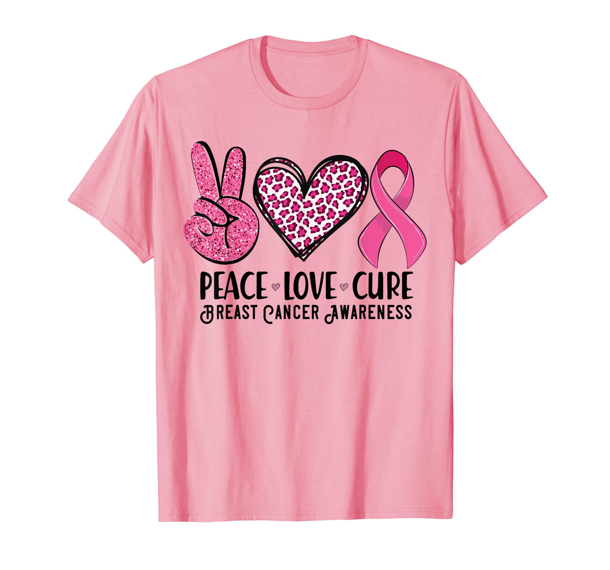 Breast Cancer Awareness MonthPeace Love Cure Breast Cancer Awareness Warrior Pink Ribbon T-Shirt