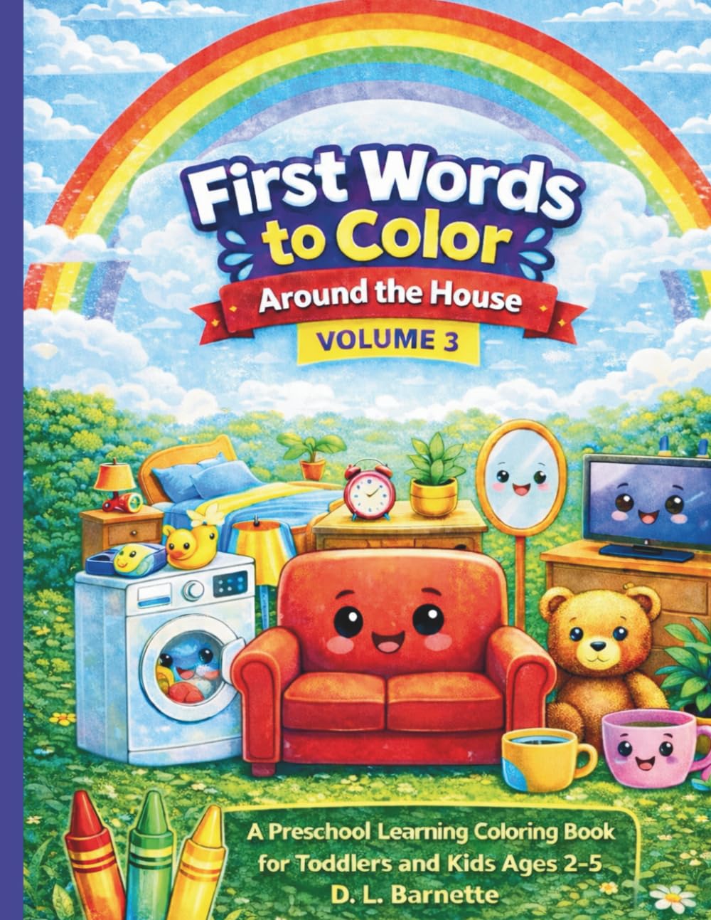 First Words to Color — Things Around the House: A Preschool Learning Coloring Book for Toddlers and Kids Ages 2–6