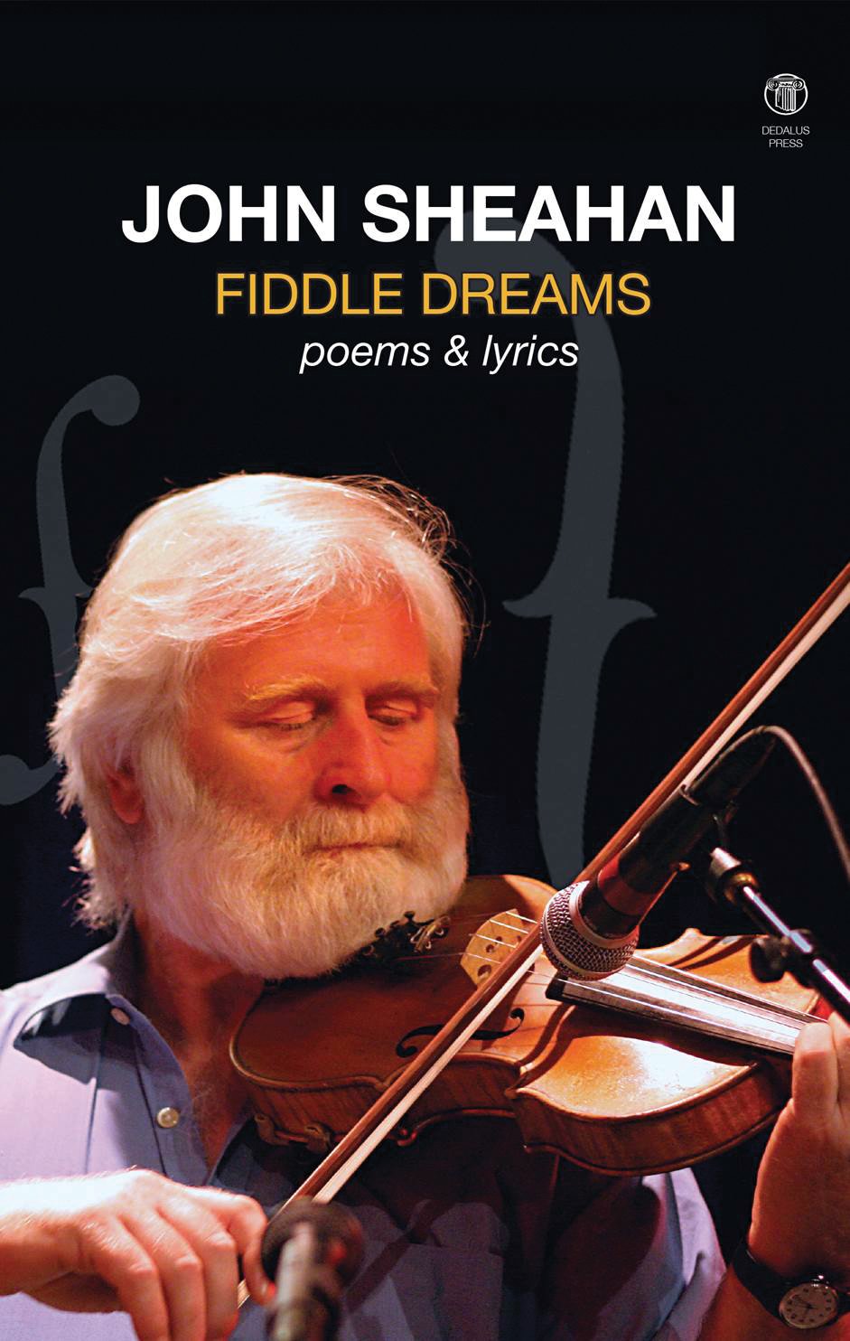Fiddle Dreams: Poems & Lyrics