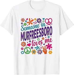 Somebody In Murfreesboro Loves Me
