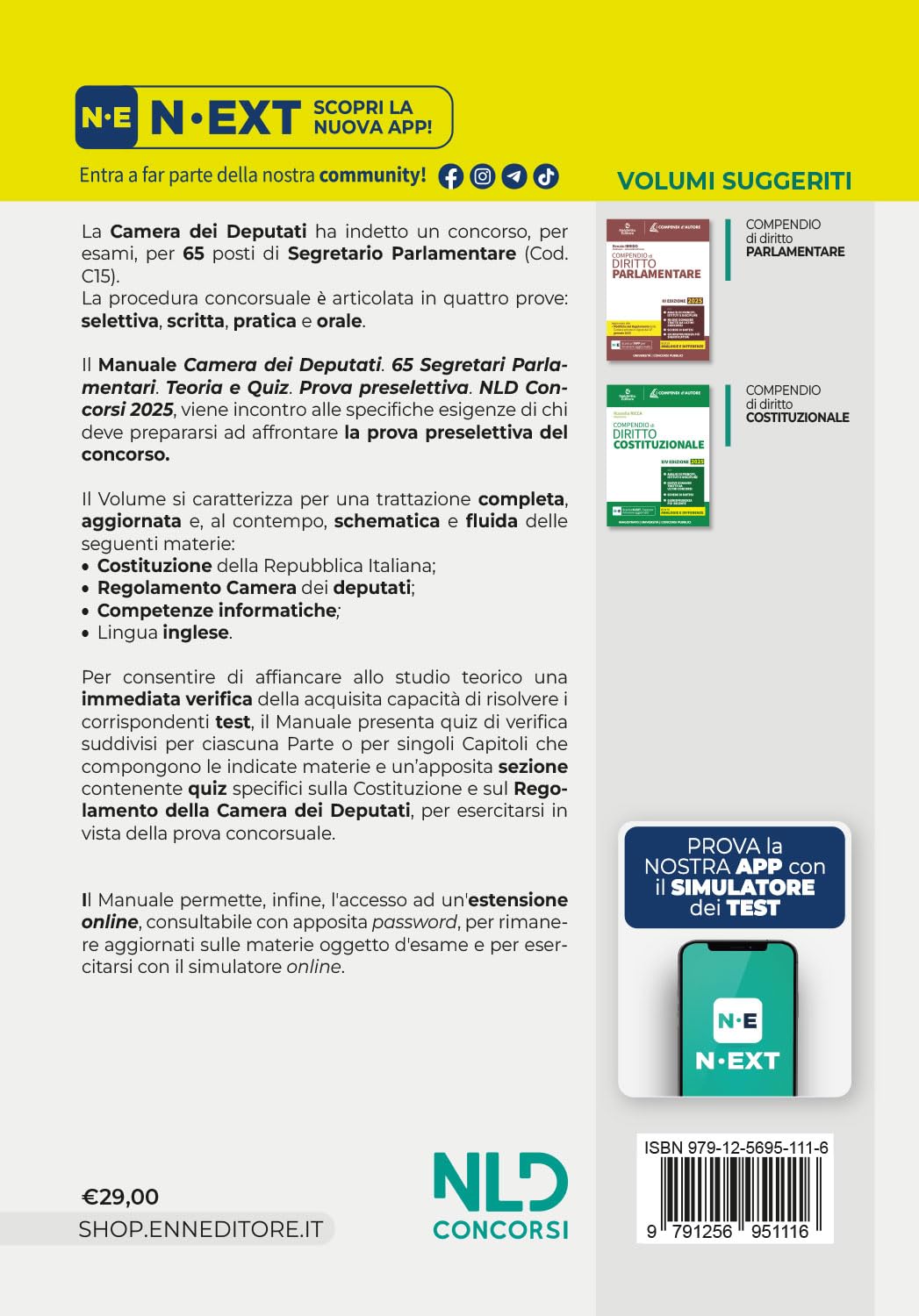 Manuale concorso 65 segretari parlamentari per camera dei deputati. Manuale di teoria e quiz per la prova preselettiva. Con espansione online